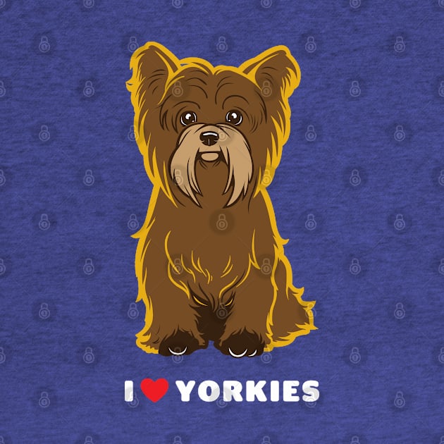 I Love Yorkies Dog Art by Rumble Dog Tees